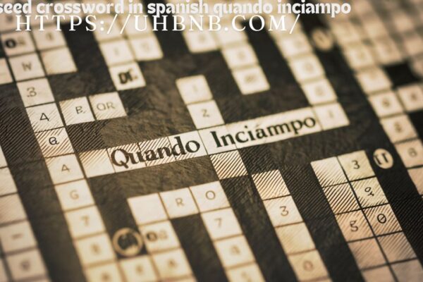 Hellseed Crossword in Spanish Quando Inciampo