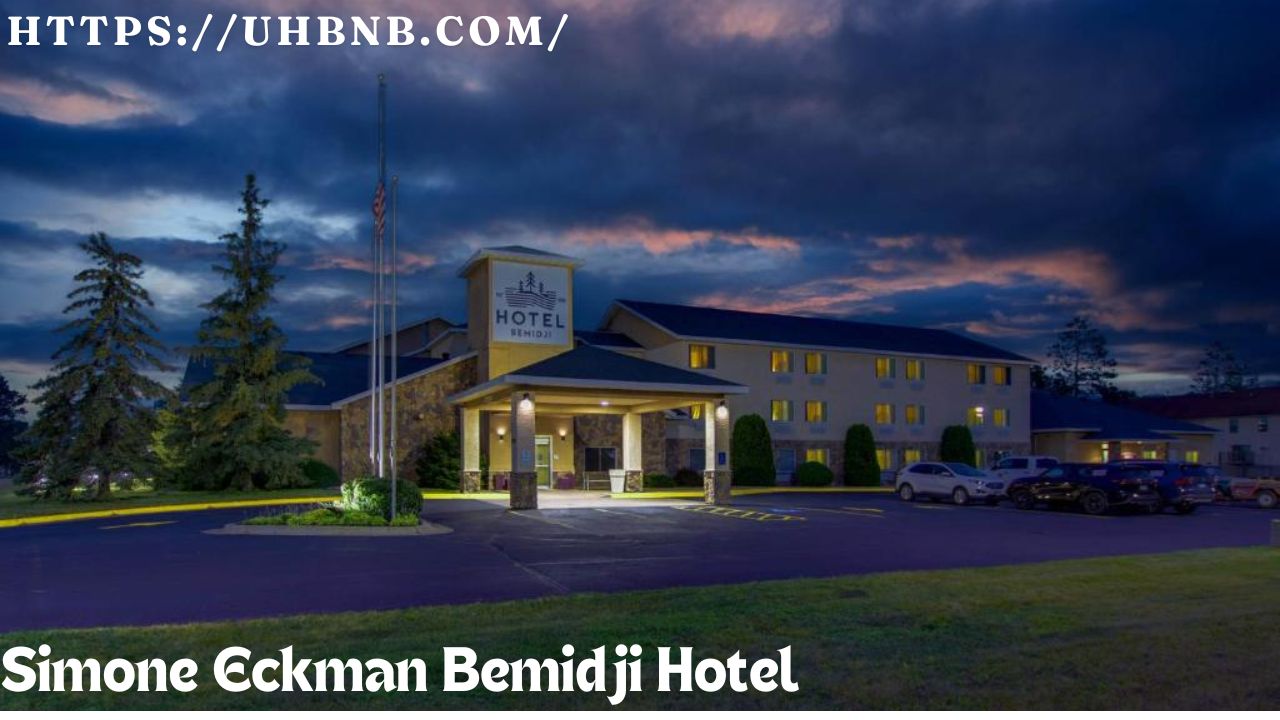 Simone Eckman Bemidji Hotel